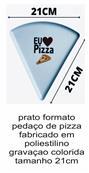 PRATO PLÁSTICO FORMATO PIZZA PERSONALIZADO XB14622